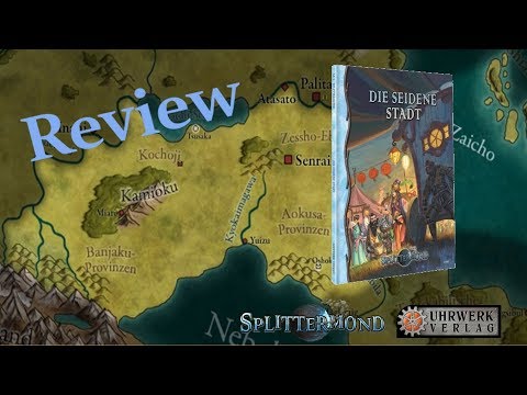 Review: Splittermond - Die Seidene Stadt