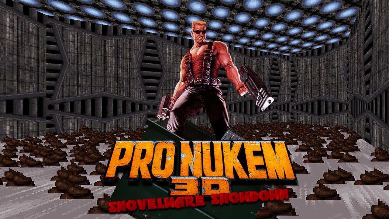 PRO NUKEM SHOVELWARE SHOWDOWN