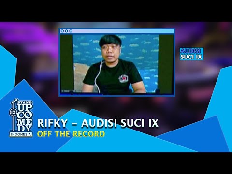 Stand Up Comedy Rifky, Bit Terakhir Paling Bikin Juri Ngakak - AUDISI SUCI IX