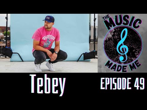 Ep 49 - Tebey (Full Podcast)