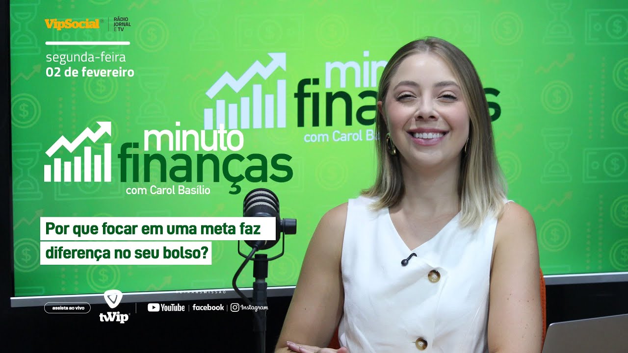 Por que focar em uma meta faz diferença no seu bolso?