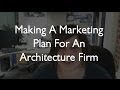 How To Make A Marketing Plan For An Architecture ...