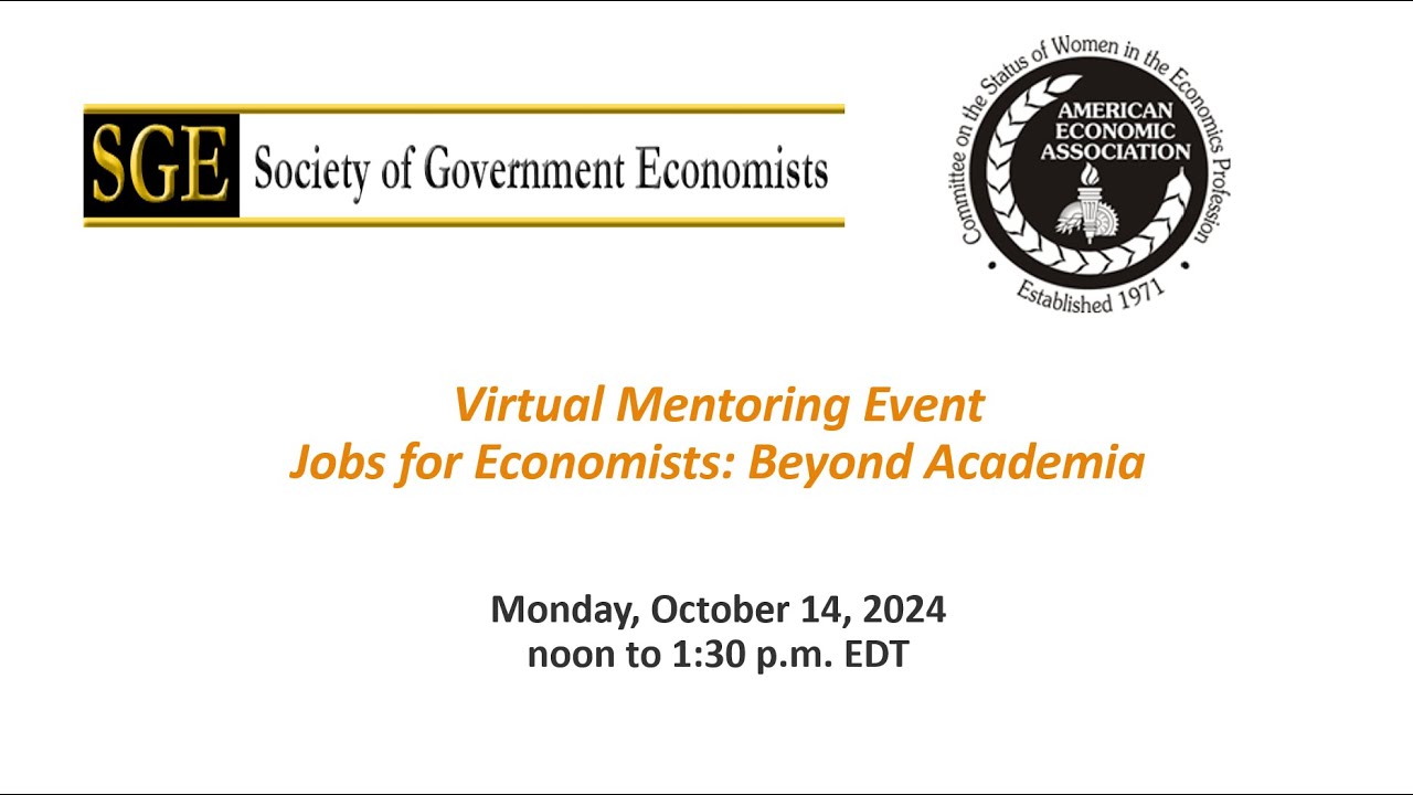 Jobs for Economists: Beyond Academia (Virtual Mentoring Event)