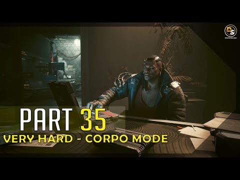Cyberpunk 2077 (Very Hard - Corpo) - 100% Walkthrough #35