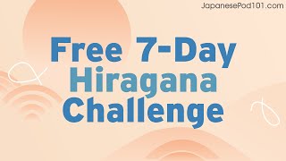 Last Chance! Learn Hiragana in 7 Days (Ends July 24th)