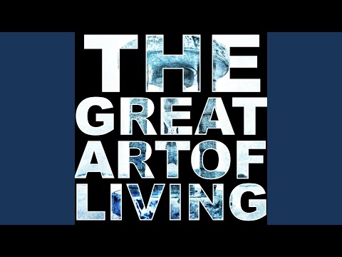 The Great Art of Living