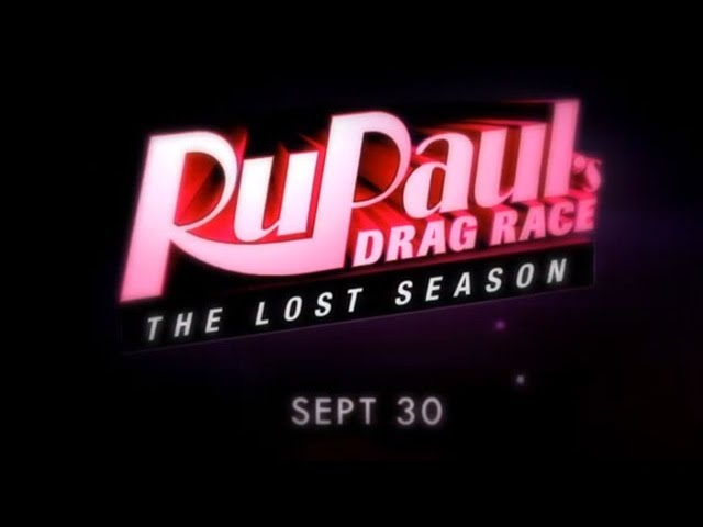 RuPaul's Drag Race: The Lost Season Ru-Vealed. Teaser #1 - LogoTV