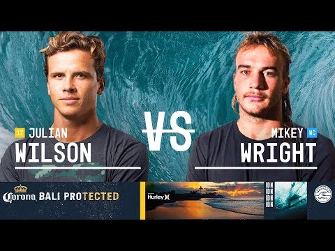 Julian Wilson vs. Mikey Wright - Round Three, Heat 6 - Corona Bali Protected 2018