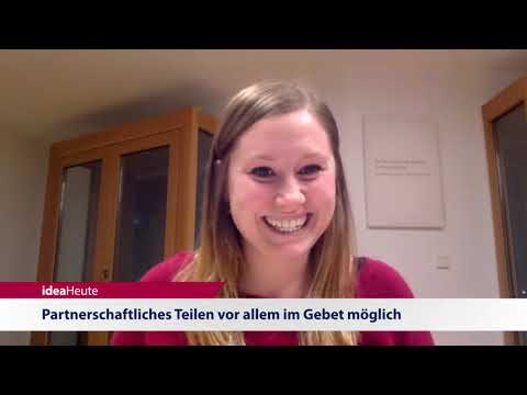 ideaHeute vom 18 01 21 - Allianzgebetswoche - Partnerschaften