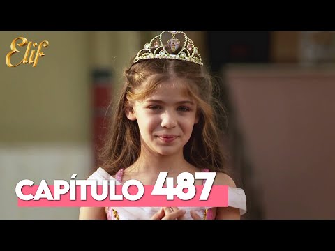 Elif Tercera Temporada Capítulo 487 | Elif Capítulo 487