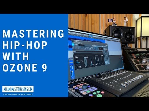 Mastering Hip Hop with Ozone 9