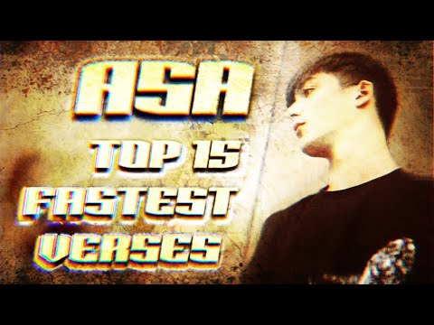 Top 15 Fastest Asa Verses | The Fastest Rapper in the UK | 2024