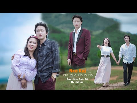 Nco koj tsis muaj Hnub ploj - By Tej lim ( Nkauj tshiab 2025- 2026 )