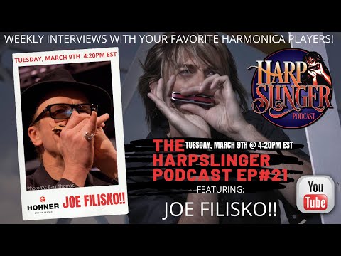 HARPSLINGER PODCAST EP#21 JOE FILISKO