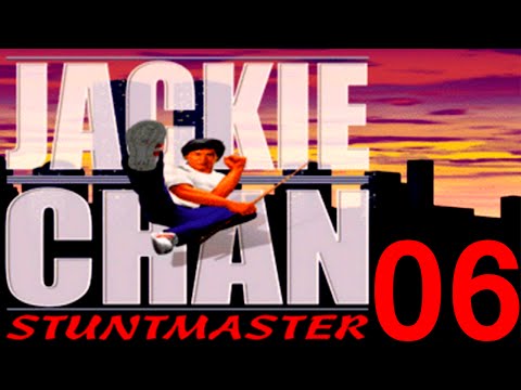Jackie Chan Stuntmaster 100% - Walkthrough [06]