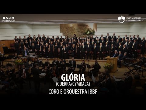 Coro e Orquestra IBBP - Glória