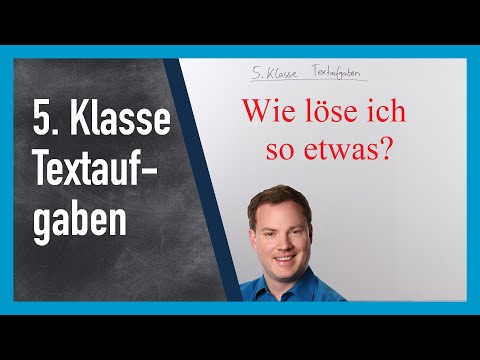 Klasse 5 Textaufgaben (Sachaufgaben) lösen