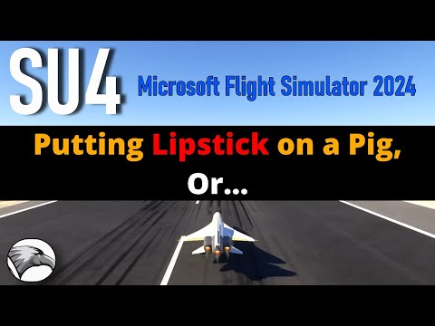 Sim Update 4 | Is it time to reconsider options? | MSFS 2024