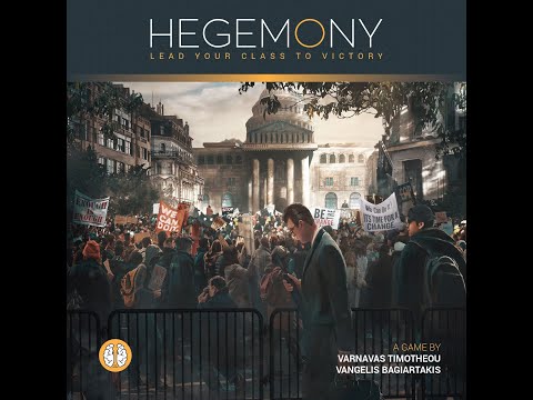 226. rész: Hegemony: Lead Your Class to Victory - A kocka el van vetve