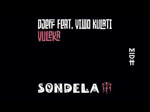 DJEFF feat. Viwo Kulati - Vuleka