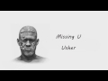 USHER - Missing U (lyrics)