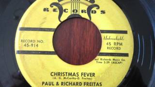 Paul &amp; Richard Freitas ~ Christmas Fever