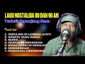 Lagu Nostalgia 80an Dan 90an Terbaik Sepanjang Masa Cover Bagustian Fadilah
