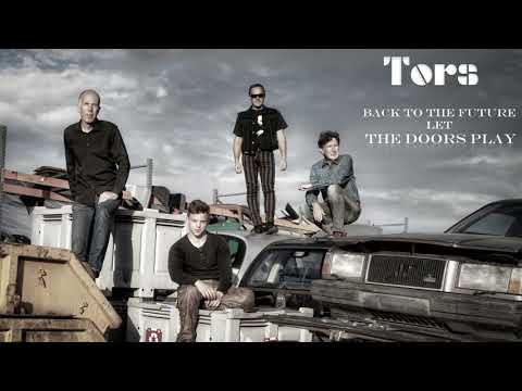 Tors - Love Me Two Times [The Doors Cover]