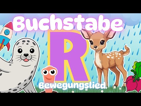 Bewegungslied R - Einführung Buchstabe R Anlautlied Buchstabeneinführung R