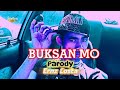 BUKSAN MO (Cover Parody) Music Video Willie Revillame Funk Version by: Justine Calucin 
