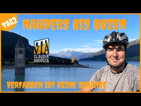 E-Bike Radreise durch die Alpen auf der Via Claudia Augusta | Tag 2 von Nauders bis Bozen.