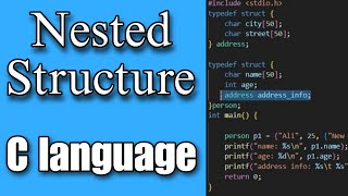 Complete Guide to Nested Structures in C Language for Beginners | C Programming Tutorial