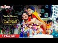 Sada Nannu Lyrical | Mahanati Songs | Keerthy Suresh | Dulquer | Samantha | Vijay Devarakonda