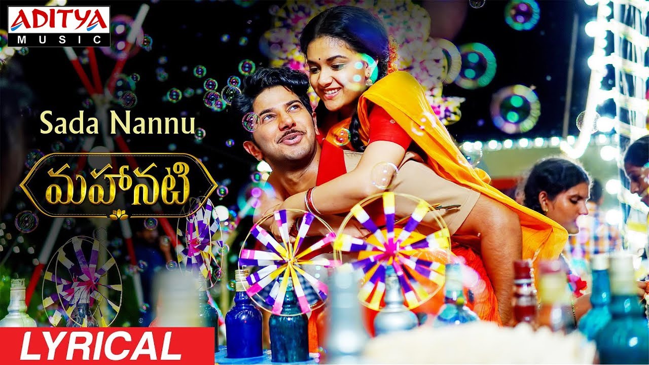Sada Nannu Lyrics  | Mahanati | Dulquer Salmaan | Charulatha Mani | Mickey J Meyer
