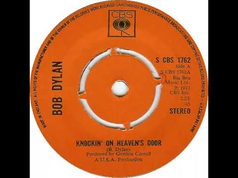 UK New Entry 1973 (192) Bob Dylan - Knockin' On Heaven's Door