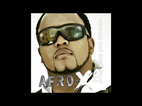 Afro-X - 18 O Regenerado - Das Ruas Pro Mundo (2010)