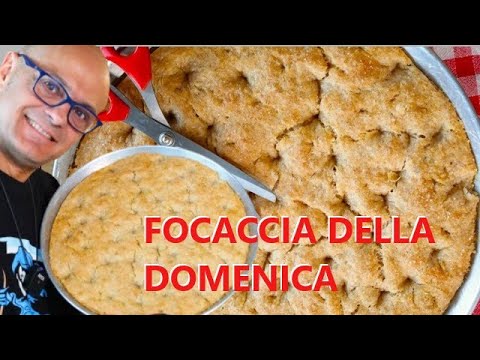 FOCACCIA DELLA DOMENICA ricetta della focaccia semplice e del PANE STESSO IMPASTO