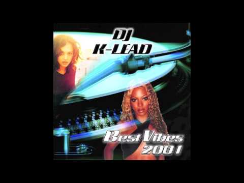 DJ K-LEAD BEST VIBES 2001 introduction (2001)