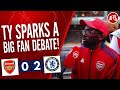 Arsenal 0-2 Chelsea | TY Sparks A Big Fan Debate!