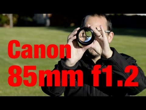 Lensporn - unboxing the Canon 85mm F1.2