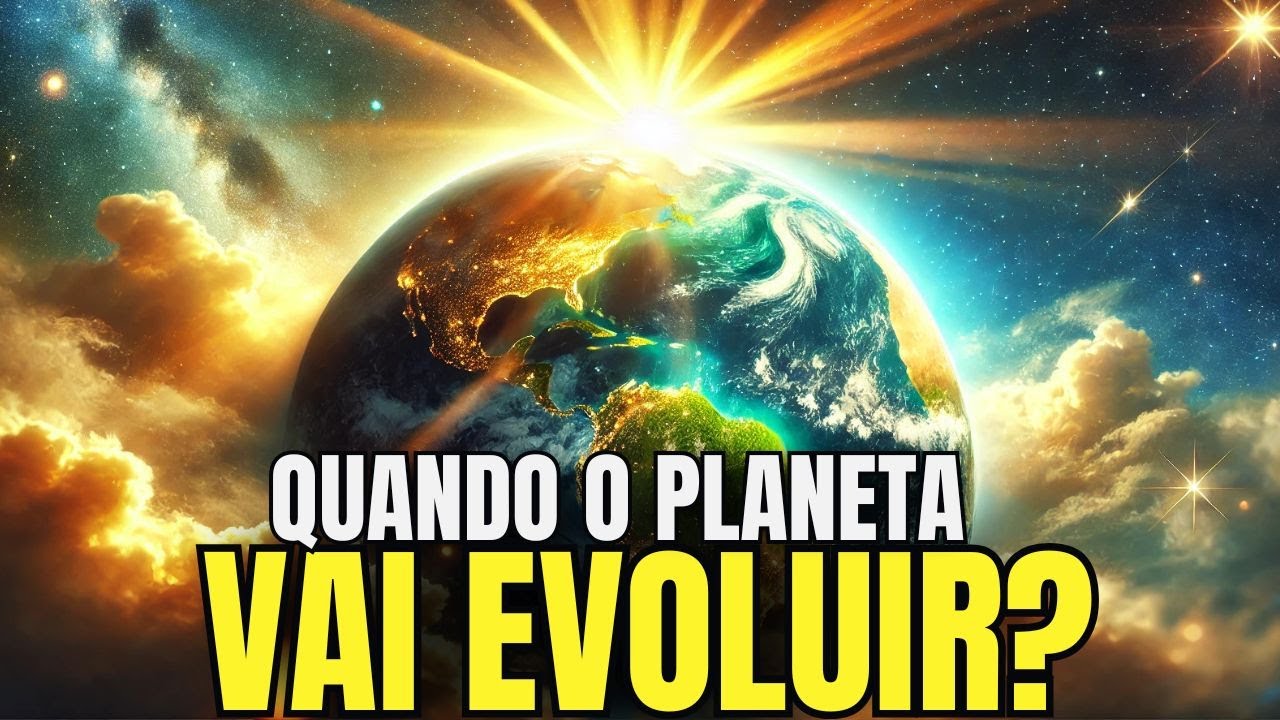 QUANDO O PLANETA TERRA VAI EVOLUIR? I Canal Espírita Nova Era