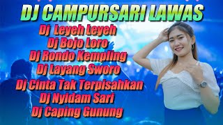 Download lagu Dj Leyeh Leyeh X Nyidam sari Remix campursar Jawa slow bass mp3