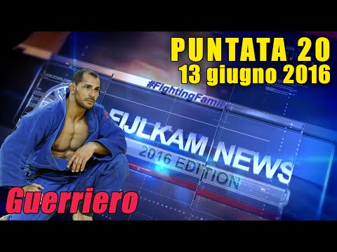 FIJLKAM NEWS 20 - Guerriero