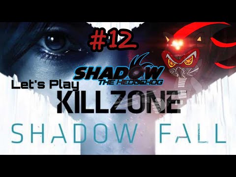 THE GAINT !!! Shadow Let's Play KILLZONE SHADOW FALL Ep 12