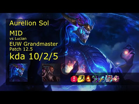 Rank 4 EUW Aurelion Sol Mid: Aurelion Sol vs Lucian