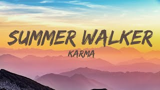 Summer Walker - Karma (Lyrics)