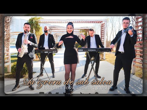 Iasmina Iova & Banat Music - La izvoru de sub salca (OFICIAL VIDEO) 