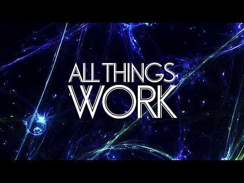 Cover image for YouTube video All Things Work
