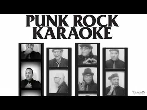 Punk Rock Karaoke - Fuck Armageddon...This is Hell