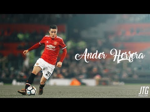 Ander Herrera - Underrated - Goals, Skills, Tackles